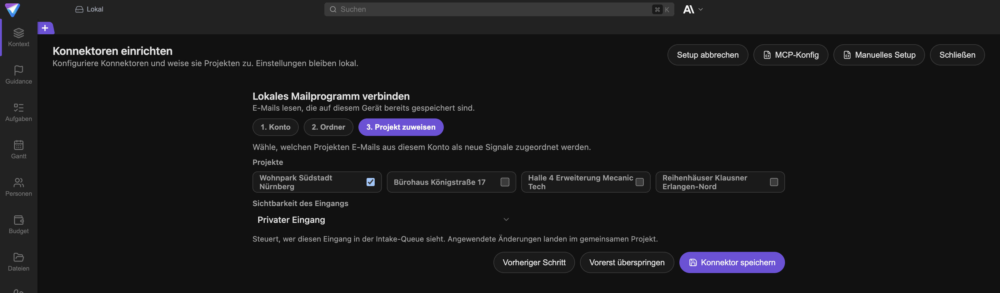 Schritt 3. Projekt zuweisen mit Projekt-Auswahl, der Einstellung Sichtbarkeit des Eingangs und dem Button Konnektor speichern.
