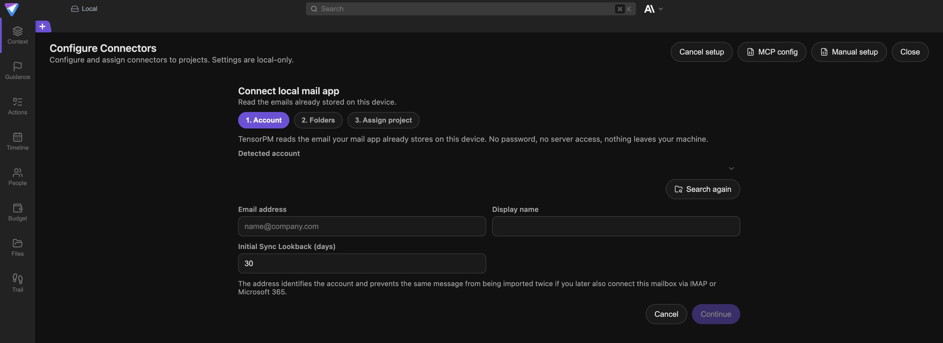 Step 1. Account of the local email connector with account selection, email address, display name, and sync lookback.